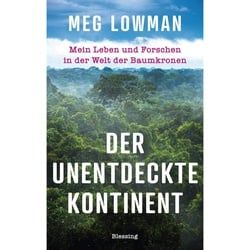 LOWMAN, M: DER UNENTDECKTE KONTINENT - Sachbuch
