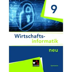 Wirtschaftsinformatik 9 - Thomas Behr, Burkart Ciolek, Tobias Tyll, Johannes Wintermeier, Gebunden