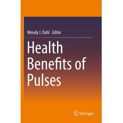 Health Benefits Of Pulses, Kartoniert (TB)