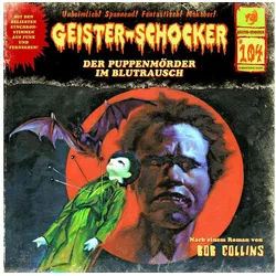 RÖKÜ-OTTO Hörspiel Geister Schocker CD 104: Der Puppenmörder im Blutrausch