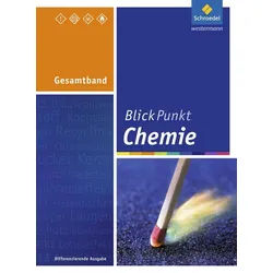Schulbuch Blickpunkt Chemie - Ausgabe 2011 für Hessen Gesamtband diverse braun