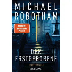 Belletristik Der Erstgeborene Psychothriller Michael Robotham grau|schwarz|silberfarben