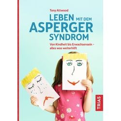 Leben mit dem Asperger-Syndrom Buch 1 St