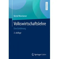 Volkswirtschaftslehre - Bernd Woeckener, Kartoniert (TB)