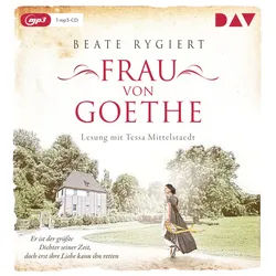 Aussergewöhnliche Frauen Zwischen Aufbruch Und Liebe - 6 - Frau Von Goethe - Beate Rygiert (Hörbuch)