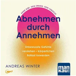 Hörspiel Abnehmen durch Annehmen. Hörbuch