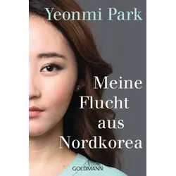 Sachbuch Meine Flucht aus Nordkorea Yeonmi Park grau