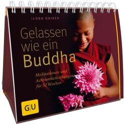Gelassen wie ein Buddha Buch 1 St