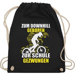 Shirtracer Turnbeutel Zum Downhill geboren zur Schule gezwungen, Fahrrad Bekleidung Radsport schwarz