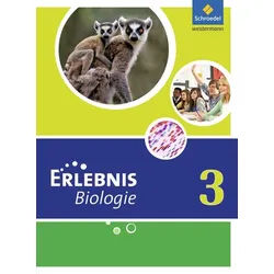 Erlebnis Biologie 3. Schulbuch. Hauptschulen. Nordrhein-Westfalen