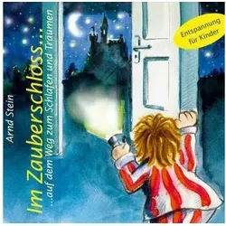 Hörspiel Im Zauberschloß... auf dem Weg zum Schlafen und Träumen. CD