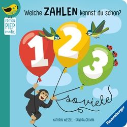 Edition Piepmatz: Welche Zahlen Kennst Du Schon? 1, 2, 3 - So Viele - Sandra Grimm, Pappband