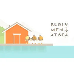 Burly Men at Sea
