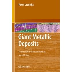 Giant Metallic Deposits - Peter Laznicka Kartoniert (TB)