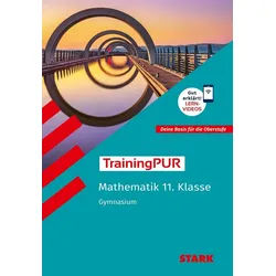 Schulbuch STARK Mathematik 11. Klasse - TrainingPUR Gymnasium - Grundwissen, Auf Claudia Hagan weiß