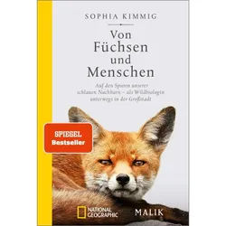 KIMMIG, S: VON FÜCHSEN UND MENSCHEN - Tiere, Pflanzen und Garten