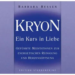 Hörspiel-CD Kryon, Ein Kurs in Liebe, Zur Energetischen Reinigung und Herzensöf...