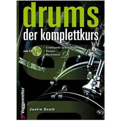 Voggenreiter Justin Scott - Drums - Der Komplettkurs - Lehrbuch