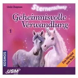 USM Hörspiel-CD Sternenschweif 01 - Geheimnisvolle Verwandlung