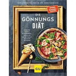 Ratgeber Die Gönnungs-Diät Schlank durch schlemmen – warum wir nur mit Genuss d Patrick Rosenthal, Bernd Kleine-Gunk weiß