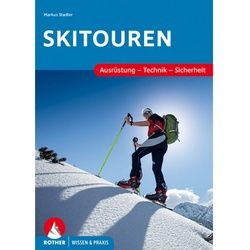 SKITOURENGEHEN - Outdoor Wissen: Tipps und Techniken