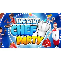 Instant Chef Party