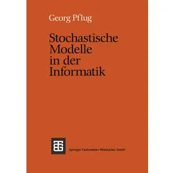 Stochastische Modelle In Der Informatik - Georg Ch. Pflug, Kartoniert (TB)