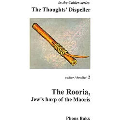 Phons Bakx - The Thought's Dispeller: The Rooria,