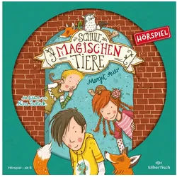 Silberfisch Verlag Hörspiel Die Schule der magischen Tiere 01 (Hörspiel)