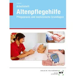 Arbeitsheft Altenpflegehilfe - Heidi Fahlbusch, Geheftet