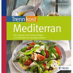 Trennkost mediterran Buch 1 St