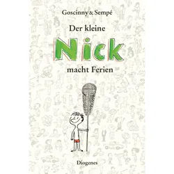 GOSCINNY, R: DER KLEINE NICK MACHT FERIEN - Kinderromane und Geschichten