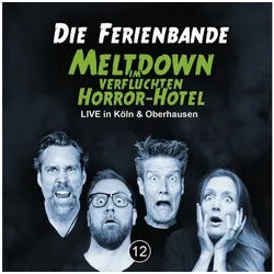 Hörspiel-CD Die Ferienbande - Meltdown im verfluchten Horror-Hotel
