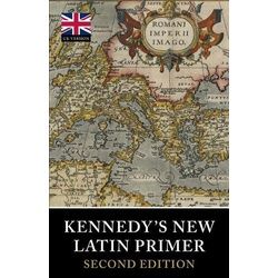 Kennedy's New Latin Primer