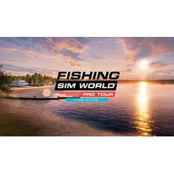 Fishing Sim World: Pro Tour - Lake Dylan