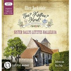 Tee? Kaffee? Mord! - Sister Sallys letztes Halleluja