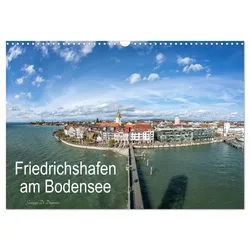 CALVENDO Wandkalender Friedrichshafen am Bodensee (Wandkalender 2026 DIN A3 quer), CALVENDO 42.0 cm x 1 cm x 29.7 cm