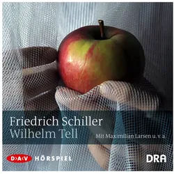 Der Audio Verlag Hörspiel Wilhelm Tell