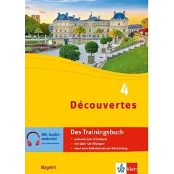 Schulbuch Découvertes 4 Bayern (ab 2017) - Das Trainingsbuch zum Schulbuch 4. Le diverse weiß