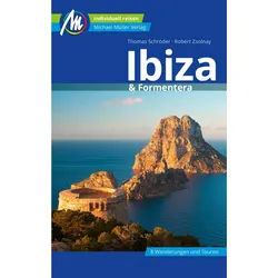 Reiseführer Südeuropa - NoBrand SCHRÖDER, T: IBIZA & FORMENTERA REISEFÜHRER MICHAEL MÜLLER V - Spanien|Balearen