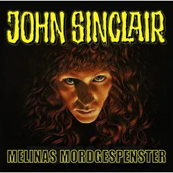 Hörspiel-CD John Sinclair - Melinas Mordgespenster