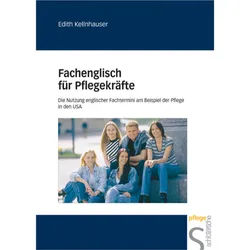 Fachenglisch Für Pflegekräfte - Edith Kellnhauser, Gebunden