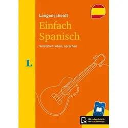 Schulbuch Langenscheidt Einfach Spanisch Verstehen, üben, sprechen. Mit Scan2Lea diverse