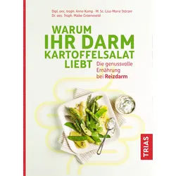 Warum Ihr Darm Kartoffelsalat liebt Buch 1 St