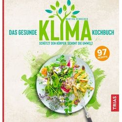 Das gesunde Klima-Kochbuch Buch 1 St