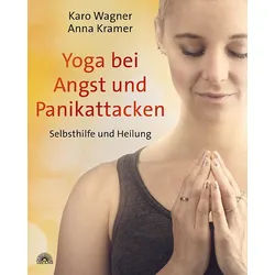 Yoga bei Angst und Panikattacken Buch 1 St