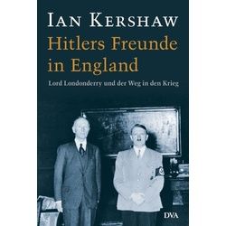 Hitlers Freunde In England - Ian Kershaw Gebunden