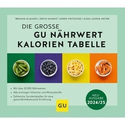 Die große GU Nährwert-Kalorien-Tabelle 2024/25 Buch 1 St