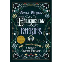 Belletristik Emily Wilde's Encyclopaedia of Faeries 1 Book 1 of the Emily Wilde Ser Heather Fawcett weiß