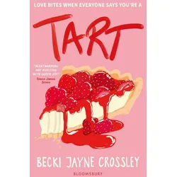 Belletristik Tart 'A heartwarming story, bursting with queer joy' - Simon James Gre Becki Jayne Crossley weiß